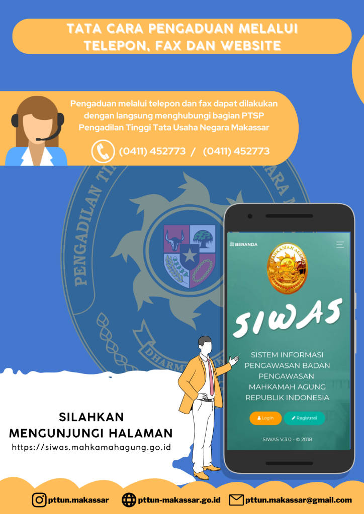 Tata Cara Pengaduan Melalui SIWAS Tata Cara Pengaduan Melalui SIWAS